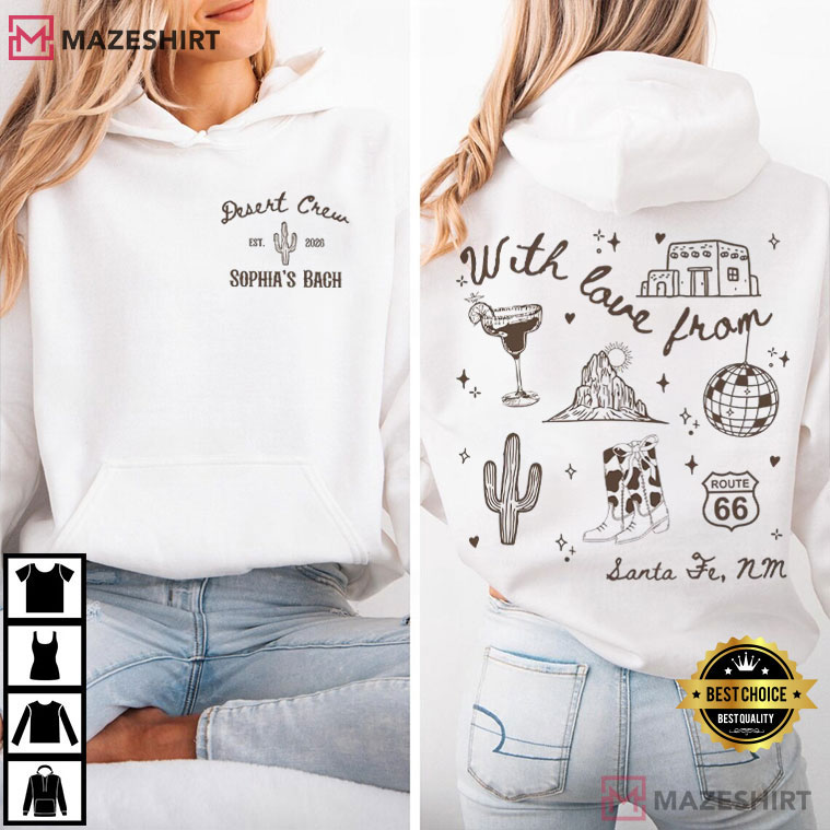 Santa Fe Bachelorette Desert Crew Bach Trip T-Shirt Santa Fe Bachelorette Desert Crew Bach Trip T-Shirt