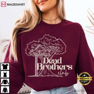 Dead Brothers Club Dark Humor T Shirt (2)
