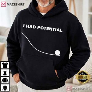 Dr Grace's I Had Potential Project Hail Mary T Shirt (1)