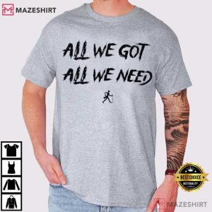 KD Daniels All We Got All We Need Football T Shirt (2)