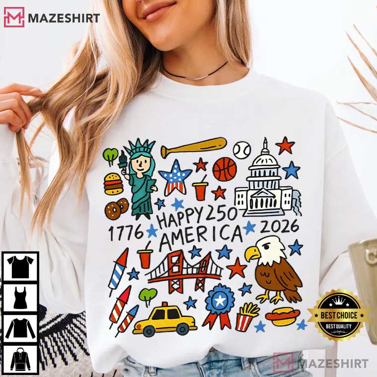 Happy 250 America 4th Of July 2026 USA T-Shirt Happy 250 America 4th Of July 2026 USA T-Shirt