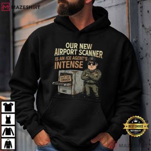 Our New Airport Scanner Is An ICE Agent’s Intense T Shirt (2)