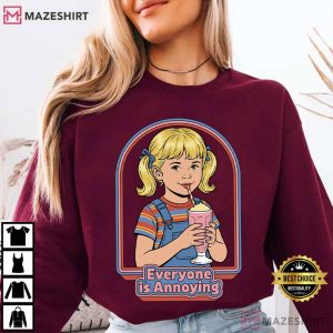 Everyone Is Annoying Sarcastic Humor Anti Social T Shirt (1)