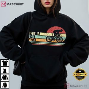 This Is The Way Vintage Cycling T Shirt (4)