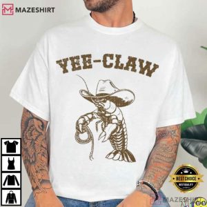 Yee Claw Crawfish Cowboy Western T Shirt (3)