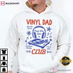 Vinyl Dad Records Club Father's Day T Shirt (3)