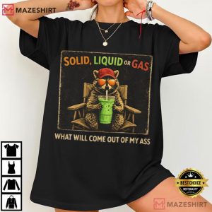Raccoon Solid Liquid Or Gas Funny Science T Shirt (2)