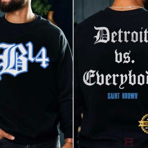 Detroit Lions St Bl4 Detroit Vs Everybody Saint Brown T Shirt (3)