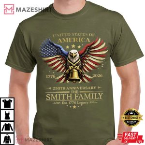 America 250 Years Anniversary Custom Family Name Patriotic T Shirt (3)