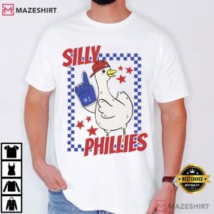 Silly Goose Phillies Philadelphia Phillies Baseball Fan T Shirt (1)