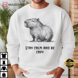 Capybara Stay Calm And Be Capy Funny Animal Lover T Shirt (4)
