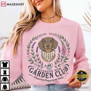 Dachshund Mom Garden Club Mothers Day T Shirt (4)