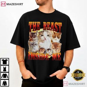 The Beast Inside Me Cat Vintage Meme T Shirt (1)