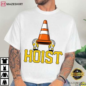Hoist The Traffic Cone Funny Pittsburgh Baseball Meme T Shirt (2)