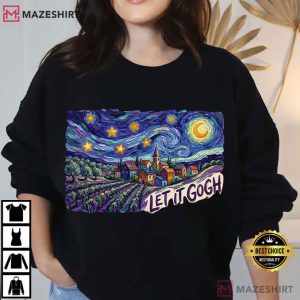 Van Gogh Let It Gogh Art Aesthetic Painting T Shirt (1)