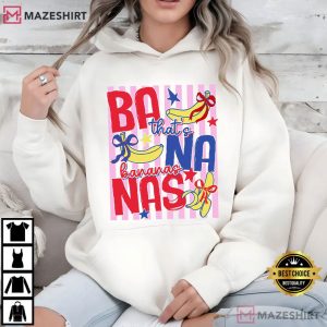 That’s Bananas Summer Fruit Food Pun T Shirt (4)