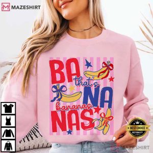 That’s Bananas Summer Fruit Food Pun T Shirt (2)