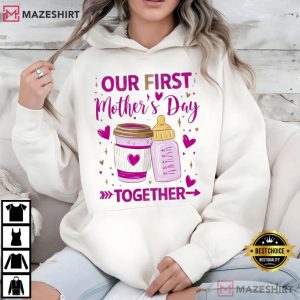 Our First Mother's Day Together 2026 Mom Baby T Shirt (3)