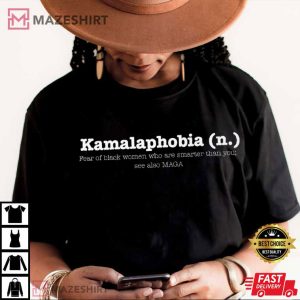Kamalaphobia Definition Political Humor T Shirt (3)