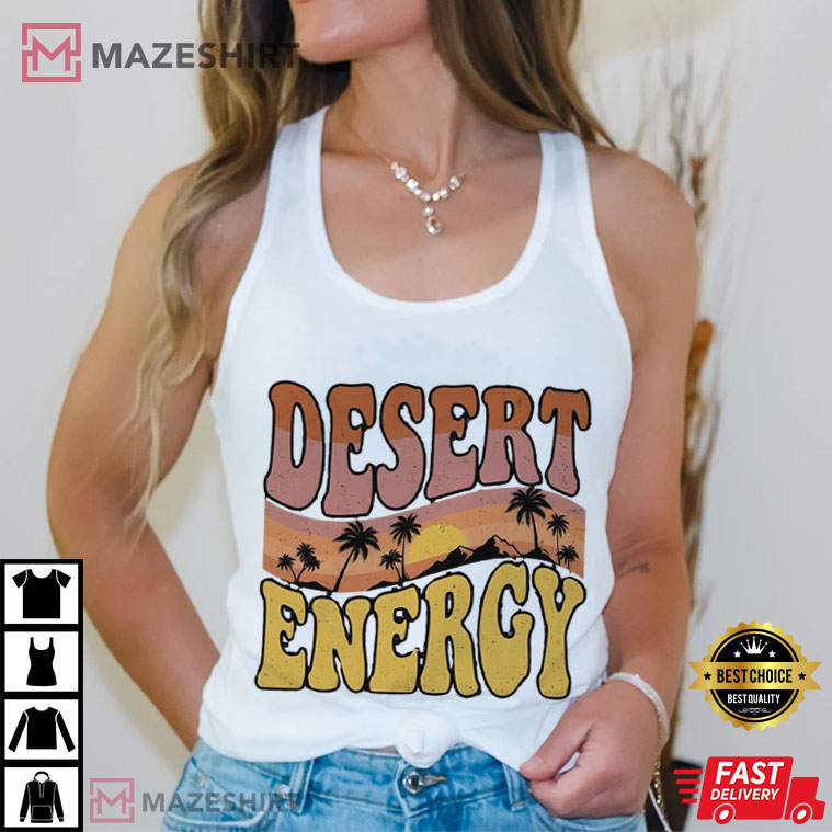 Desert Energy Retro Sunset Landscape Palm Boho T-Shirt Desert Energy Retro Sunset Landscape Palm Boho T-Shirt