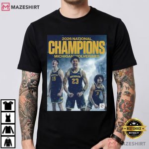 Michigan Wolverines 2026 National Champions Basketball Fan T-Shirt