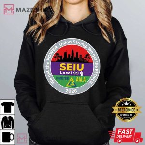 SEIU Local 99 Teamsters AALA Union Pride Activist Political T Shirt (4)