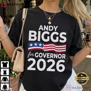 Andy Biggs For Governor 2026 Patriotic Election Campaign T Shirt (2)