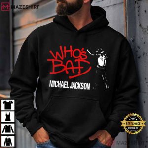 Michael Jackson Who's Bad King Of Pop Music T Shirt (3)