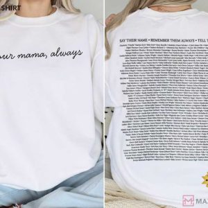 Mothers Day Your Mama Always Custom Name T Shirt (3)