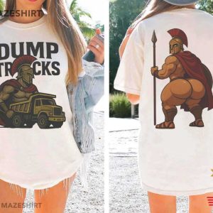 Spartan Warrior With Dump Truck Funny Spartan Butt T-Shirt