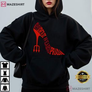 The Devil Wears Prada Red High Heel Movie T Shirt (3)