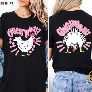 Guess What Chicken Butt Funny Farm Humor T Shirt (3)