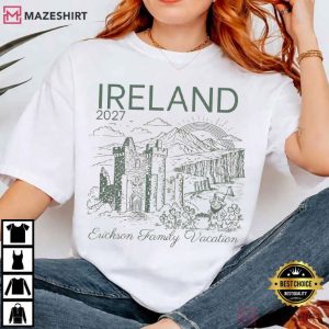 Ireland Vacation Europe Vacay Mode Destination Travel T Shirt (1)