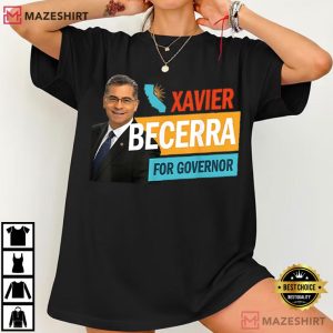 Xavier Becerra For California Governor 2026 Political T Shirt (4)