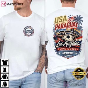 USA Vs Paraguay Game Day Los Angeles Soccer Fan Custom T Shirt (2)
