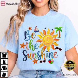 Be The Sunshine Summer Beach T Shirt (2)