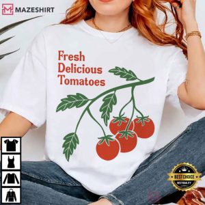 Fresh Delicious Tomatoes T Shirt (1)