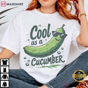 Cool As A Cucumber Funny Pickle T Shirt (2)