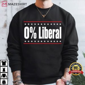 Political Funny Statement 0% Liberal Slogan T Shirt (4)