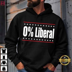 Political Funny Statement 0% Liberal Slogan T Shirt (3)