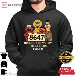 Anti Trump 8647 Sesame Street Style Protester T Shirt (2)