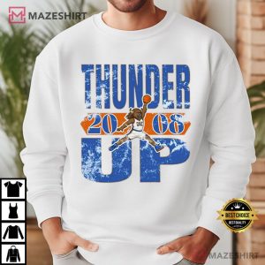 Thunder Up Banner Oklahoma City Basketball T Shirt (2)