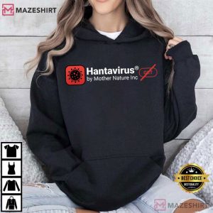 Hantavirus Dark Meme Epidemiology Virus Warning T Shirt (4)