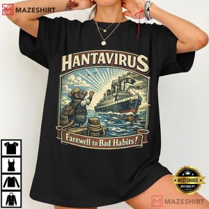Hantavirus Farewell To Bad Habits Cruise Mouse T Shirt (2)