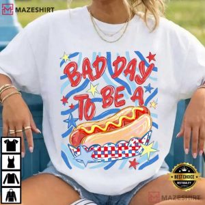 Bad Day To Be A Hot Dog 4th Of July Funny Patriotic T Shirt (3)
