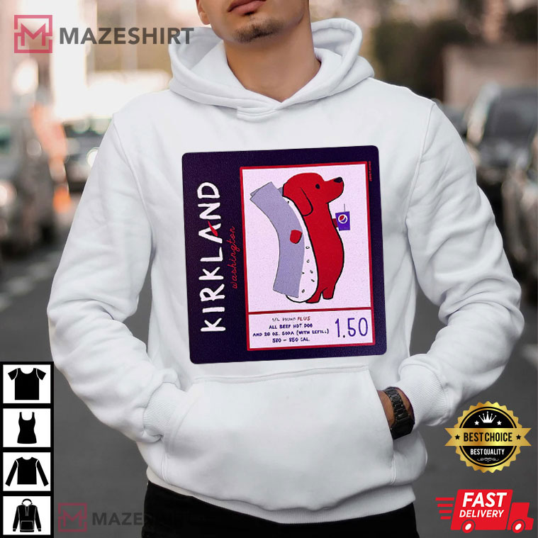 Dachshund Kirkland Washington Hotdog Parody T-Shirt Dachshund Kirkland Washington Hotdog Parody T-Shirt