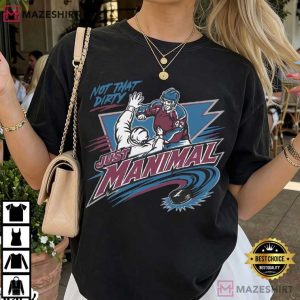 Manimal Not That Dirty Colorado Avalanche Ice Hockey T Shirt (4)