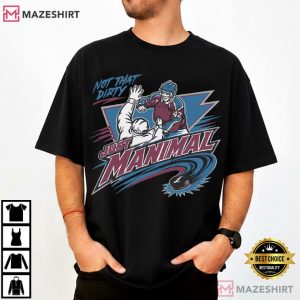 Manimal Not That Dirty Colorado Avalanche Ice Hockey T Shirt (1)