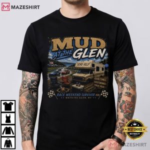 Mud At The Glen Race Weekend Survivor Motorsports T Shirt (1)