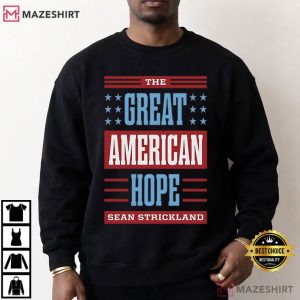Sean Strickland The Great American Hope Patriotic American T Shirt (4)